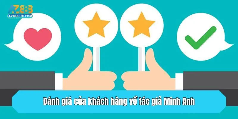Đánh giá của khách hàng về tác giả Minh Anh
