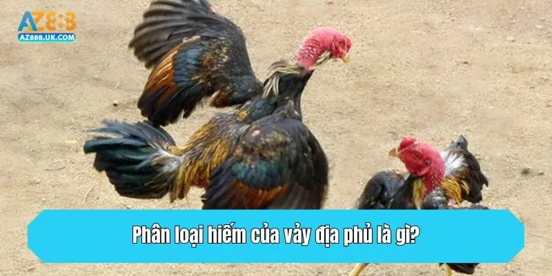 Phân loại hiếm của vảy địa phủ là gì?